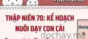 Thập Niên 70: Kế Hoạch Nuôi Dạy Con Cái