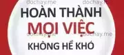 Hoàn Thành Mọi Việc Không Hề Khó
