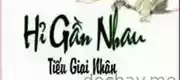 Hỉ Gần Nhau