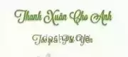 Thanh Xuân Cho Anh