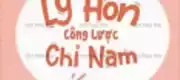 Ly Hôn Công Lược Chỉ Nam