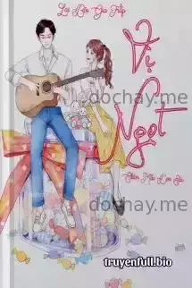 Vị Ngọt – Lai Bôi Gia Trấp