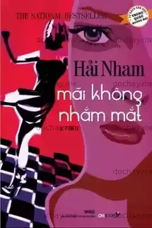 Mãi Không Nhắm Mắt