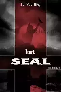 [Cửu Giới Hệ Liệt] - Thất Lạc Phong Ấn