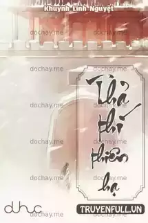 Thả Thí Thiên Hạ