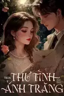 Thư Tình Ánh Trăng - Trăn Ý