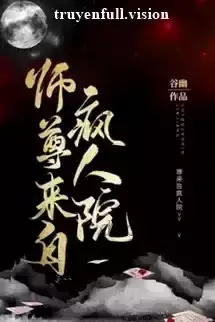 Sư Tôn Đến Từ Viện Tâm Thần