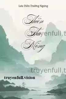 Thiên Thu Mộng - Lưu Diên Trường Ngưng