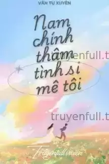 Xuyên Nhanh: Nam Chính Thâm Tình Đều Si Mê Tôi