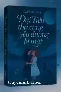 Đại Tiểu Thư Cùng Ta Yêu Đương Bí Mật
