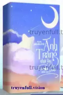 Ánh Trăng Nhặt Lấy Sao Trời
