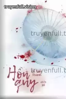 Hồn Quy – Dĩ Sơn Thanh