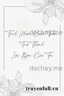 Tình Nhân Cuối Tuần Trở Thành Lão Bản Của Tôi