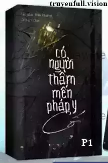 Có Người Thầm Mến Pháp Y Cố Phần 1
