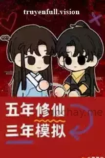5 Năm Tu Tiên, 3 Năm Mô Phỏng