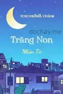 Trăng Non - Nhàn Từ