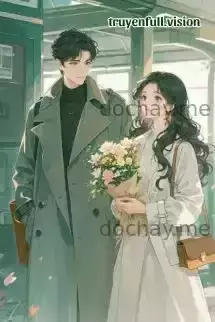 Thập Niên 70: Xuyên Thành Vợ Trước Độc Ác Của Đại Lão, Được Cả Nhà Cưng Chiều