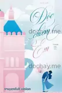 Độc Chiếm Em - Hoè Cố