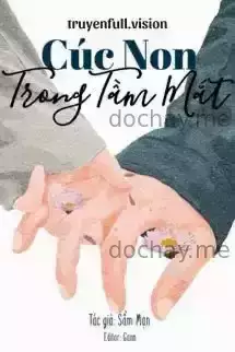 Cúc Non Trong Tầm Mắt - Sầm Mạn