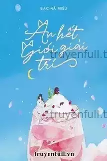 Ăn Hết Giới Giải Trí