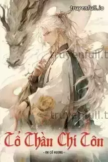 Tổ Thần Chí Tôn