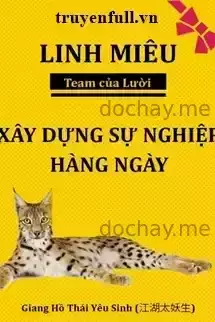 Linh Miêu Gây Dựng Sự Nghiệp Hằng Ngày