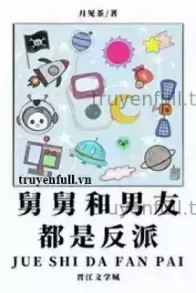 Cậu Và Bạn Trai Đều Là Vai Ác