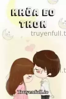 Khóa Eo Thon - Tụ Đao