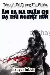 Ám Dạ Ma Quân Chi Dạ Thú Nguyệt Hồn