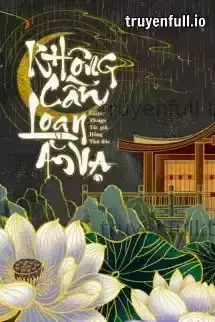 Không Cần Loạn Ăn Vạ