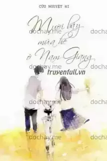 Mười Bảy Mùa Hè Ở Nam Giang